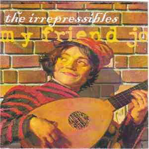 The Irrepressibles - My Friend Jo mp3 album
