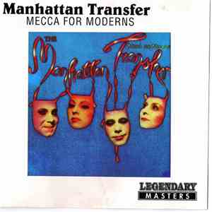 The Manhattan Transfer - Mecca For Moderns mp3 album