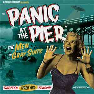 The Men In Gray Suits - Panic At The Pier mp3 album