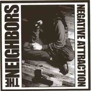 The Neighbors  - Negative Attraction mp3 album