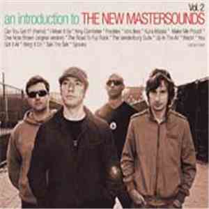 The New Mastersounds - An Introduction To The New Mastersounds Vol. 2 mp3 album
