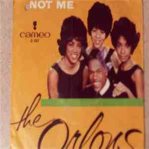 The Orlons - Not Me / My Best Friend mp3 album