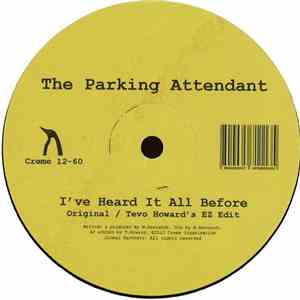 The Parking Attendant - I've Heard It All Before mp3 album