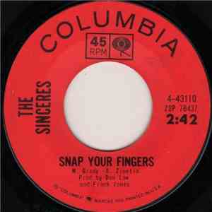 The Sinceres  - Snap Your Fingers / Sincerely mp3 album