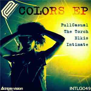 The Torch  & FullCasual - Colours EP mp3 album