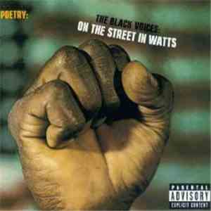 The Watts Prophets - The Black Voices: On The Street In Watts mp3 album