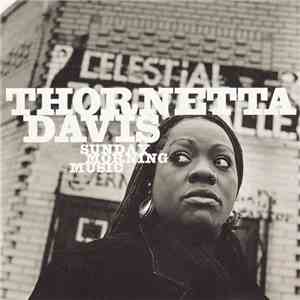 Thornetta Davis - Sunday Morning Music mp3 album