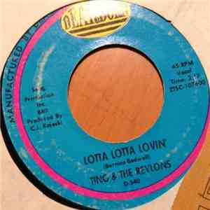 Tino & The Revlons - Lotta Lotta Lovin' mp3 album