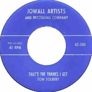 Tom Tolbert - I Can't Cut It / That's The Thanks I Get mp3 album