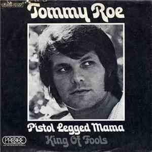 Tommy Roe - Pistol Legged Mama mp3 album