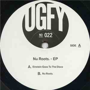 UGFY - Nu Roots. EP mp3 album