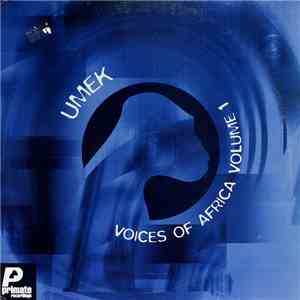 Umek - Voices Of Africa Volume 1 mp3 album