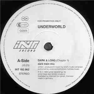 Underworld - Dark & Long (Chapter 1) mp3 album