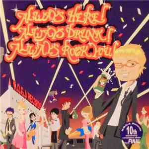 Various - Always Here! Always Drunk! Always Rock You! mp3 album