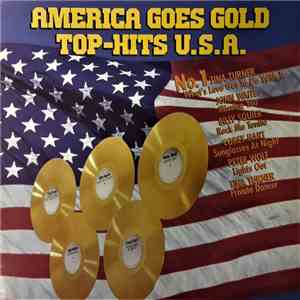 Various - America Goes Gold - Top-Hits U.S.A. mp3 album