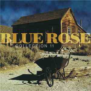 Various - Blue Rose Collection Vol. 11 mp3 album