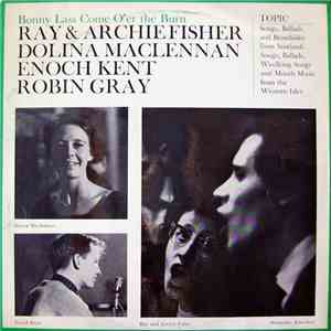 Various - Bonnie Lass Come O'er The Burn mp3 album