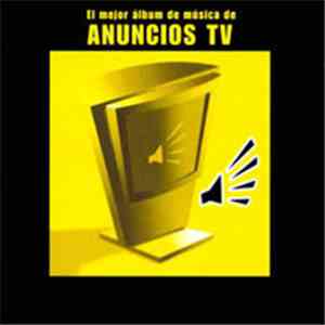Various - El Mejor Álbum De Música De Anuncios TV mp3 album