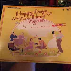 Various - Happy Days Are Here Again, Hits Of The 30s mp3 album