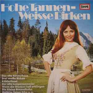 Various - Hohe Tannen - Weisse Birken mp3 album
