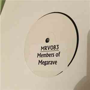 Various - Members Of Megarave mp3 album