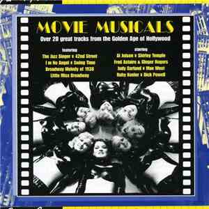 Various - Movie Musicals - Golden Age mp3 album