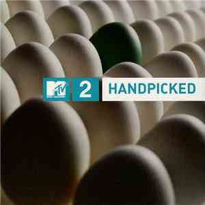 Various - MTV2 Handpicked mp3 album