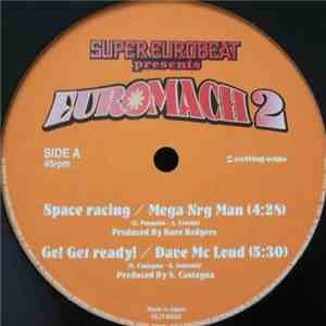 Various - Super Eurobeat Presents Euromach 2 (Orange Version) / Hyper Star Energy mp3 album