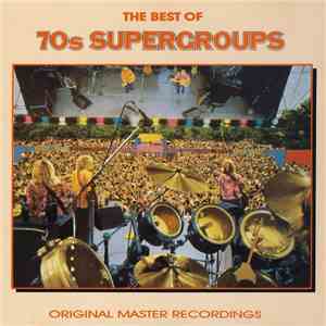 Various - The Best Of 70s Supergroups mp3 album