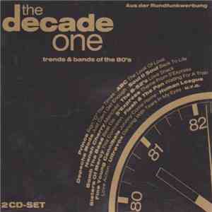 Various - The Decade One - Trends & Bands Of The 80's mp3 album