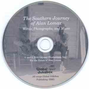 Various - The Southern Journey Of Alan Lomax Words, Photographs, And Music mp3 album