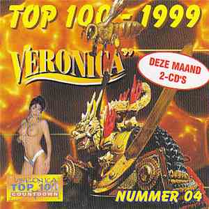Various - Veronica Top 100 - 1999 Nummer 04 mp3 album