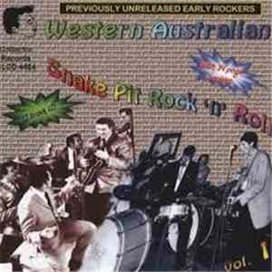 Various - Western Australian Snake Pit Rock 'n' Roll Vol.1 mp3 album