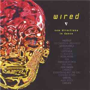 Various - Wired (New Directions In Dance) mp3 album