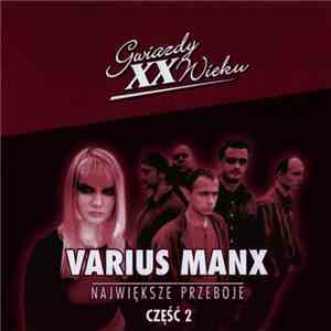 Varius Manx - Największe Przeboje Część 2 mp3 album