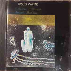 Vasco Martins - Memórias Atlânticas mp3 album