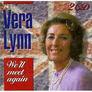 Vera Lynn - We'll Meet Again - The Collection mp3 album