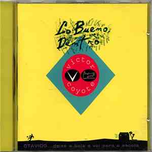 Victor Coyote - Lo Bueno, Dentro mp3 album
