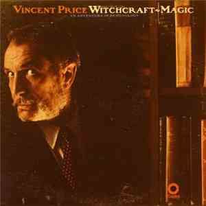 Vincent Price  - Witchcraft - Magic: An Adventure In Demonology mp3 album
