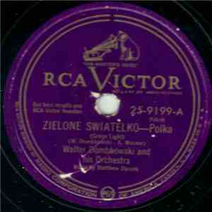 Walter Dombkowski And His Orchestra - Zielone Swiatelko / Ta-Ta I Mama mp3 album