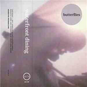 Waterfront Dining - Butterflies mp3 album