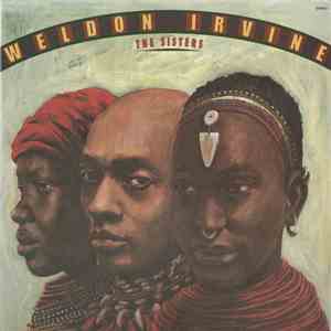Weldon Irvine - The Sisters mp3 album