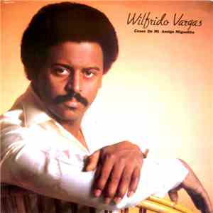 Wilfrido Vargas - Cosas De Mi Amigo Miguelito mp3 album