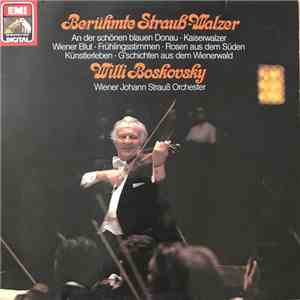 Willi Boskovsky / Wiener Johann Strauss Orchester - Berühmte Strauß-Walzer mp3 album