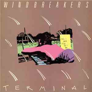Windbreakers - Terminal mp3 album