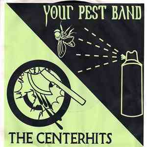 Your Pest Band / The Centerhits - His Smart Choice Split EP mp3 album