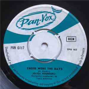 Zoitsa Kouroukli - Those Were The Days / Dancing With Her mp3 album