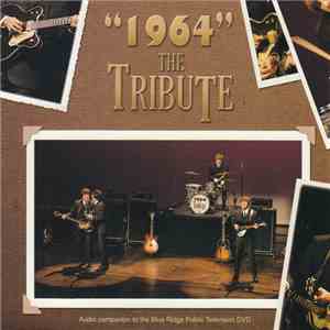 1964 The Tribute - "1964" The Tribute mp3 album