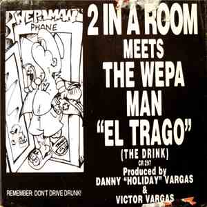 2 In A Room - El Trago (The Drink) mp3 album