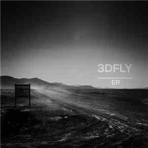 3DFLY - 3DFLY EP mp3 album